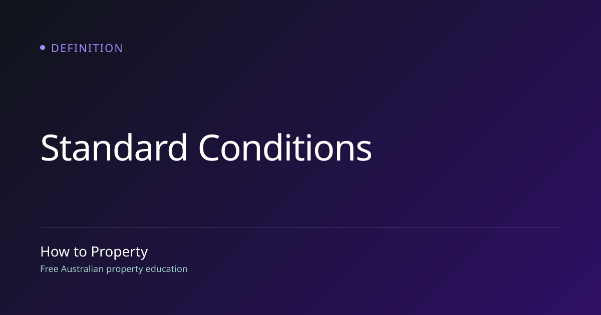 Standard Conditions in Property | How to Property | How to Property